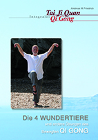 DVD 4 Wundertiere Qi Gong Andreas W Friedrich